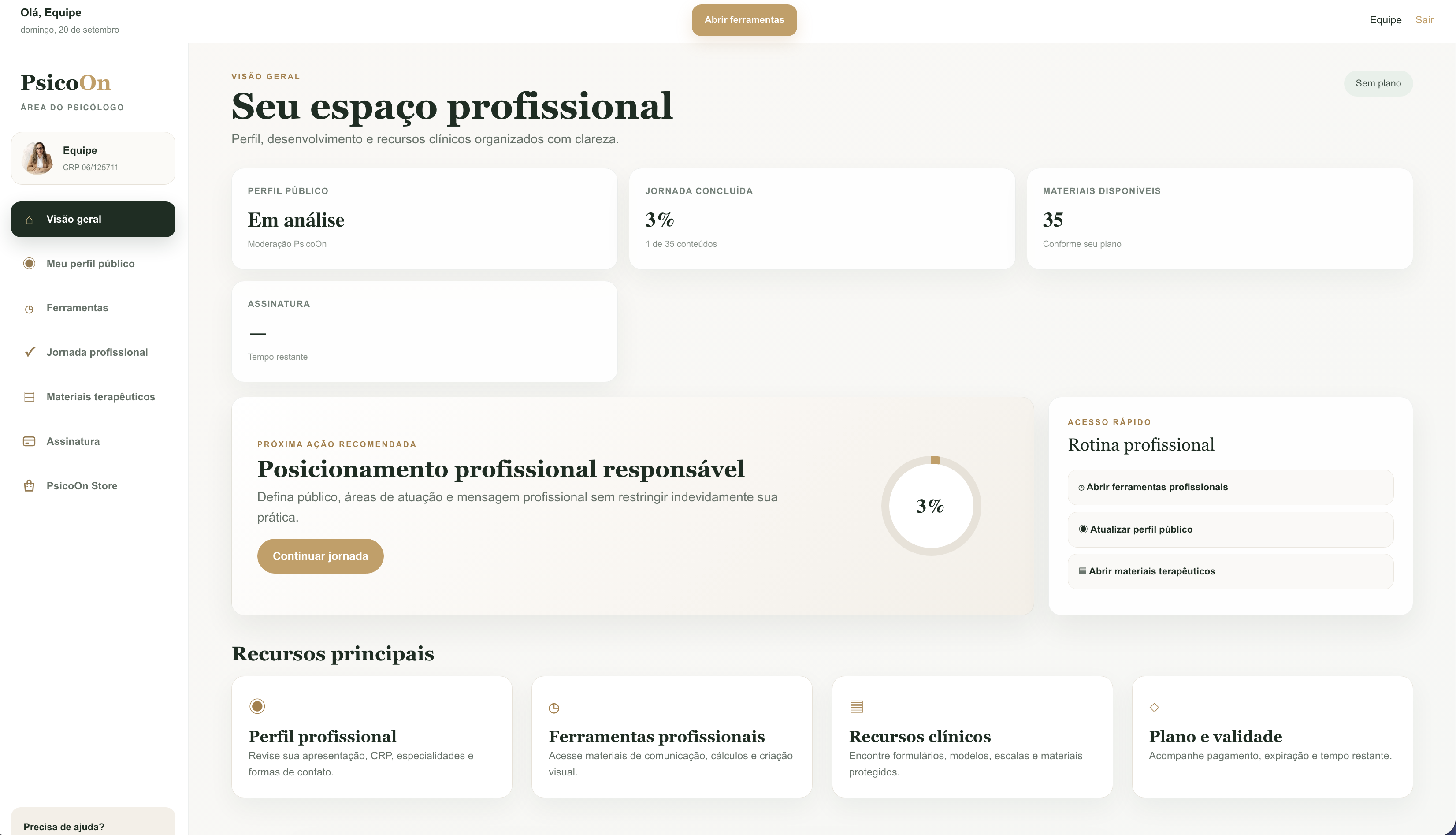 Painel principal da Área do Psicólogo, com jornada, materiais e acesso rápido